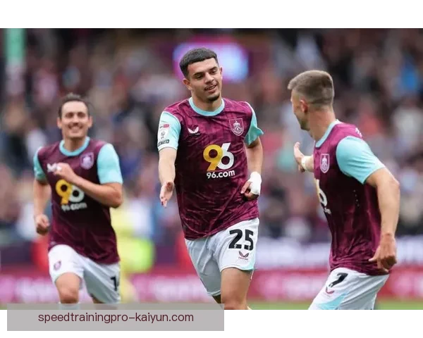 英超伯恩利状态回暖，近期表现虽有提升但仍需加强竞争力